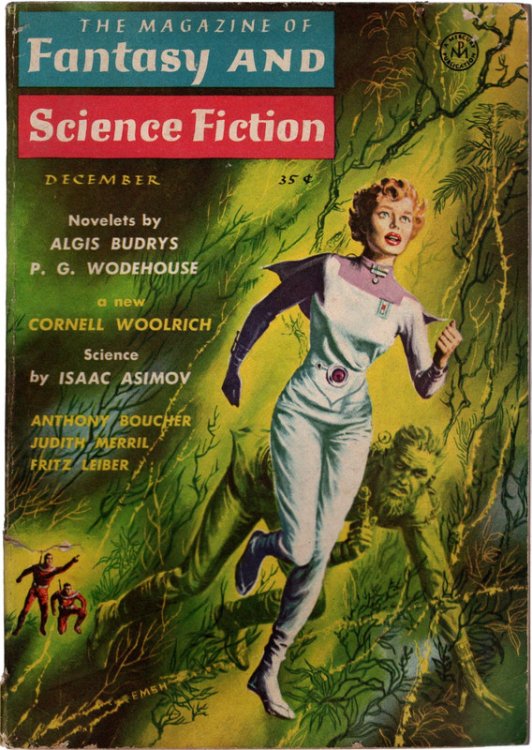The Magazine of Fantasy And Science Fiction, December, 1958. Featuring stories by Algis Budry, P. G. Wodehouse, Cornell Woolrich, Isaac Asimov and more. Collectible Pulp Magazine.