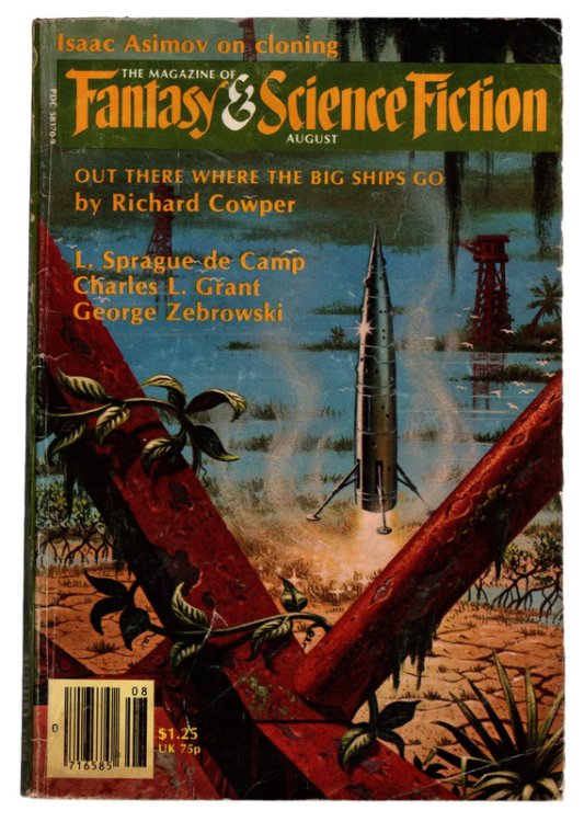 The Magazine of Fantasy and Science Fiction, August, 1979. Out There Where The Big Ships Go by Richard Cowper. Collectible Pulp Magazine.