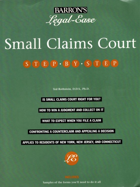 Small Claim Court: Step-By-Step (Legal-Ease Series)