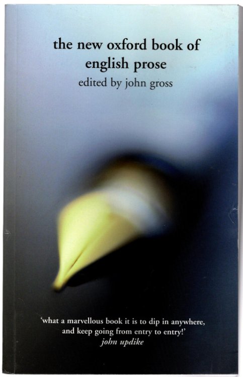 The New Oxford Book of English Prose
