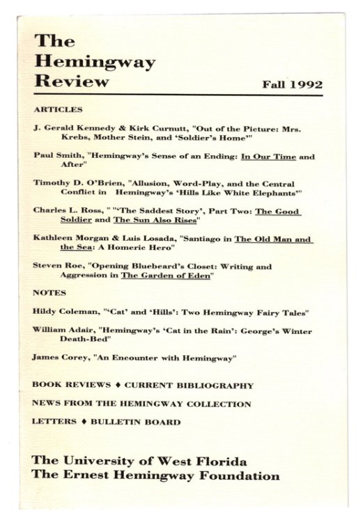 THE HEMINGWAY REVIEW VOL 12 NO 1 FALL 1992. Academic Journal Published by The Ernest Hemingway Foundation, University of West Florida.