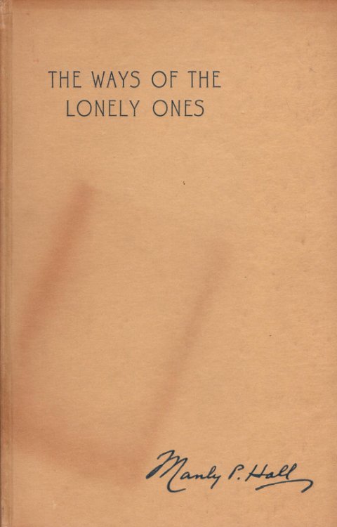 The Ways of the Lonely Ones