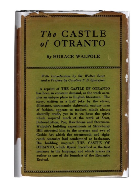THE CASTLE OF OTRANTO by Horace Walpole. ANTIQUE HARDCOVER WITH ORIGINAL JACKET. New York: Frederick A. Stokes, undated c.1920.