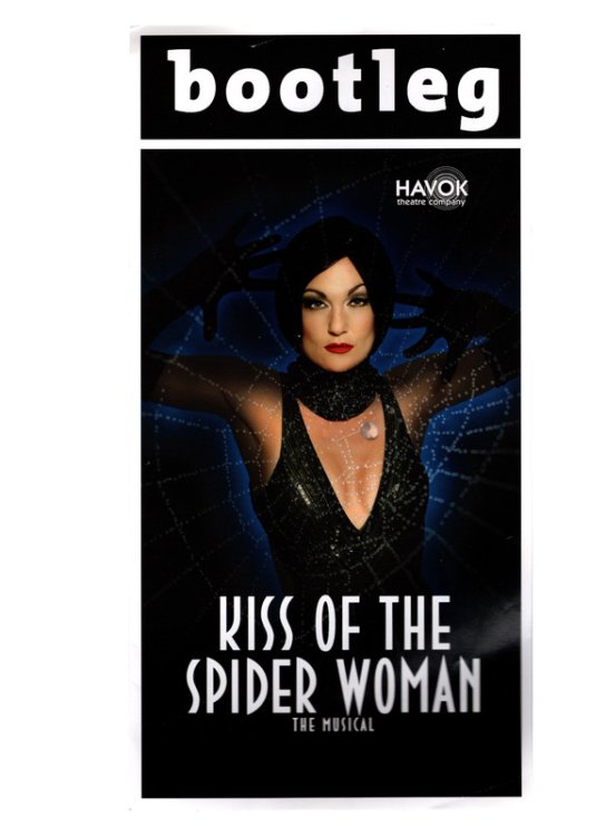 KISS OF THE SPIDER WOMAN: The Musical. PLAYBILL / PROGRAM. Bootleg Theatre, Los Angeles: Havok Theatre Company, 2008.
