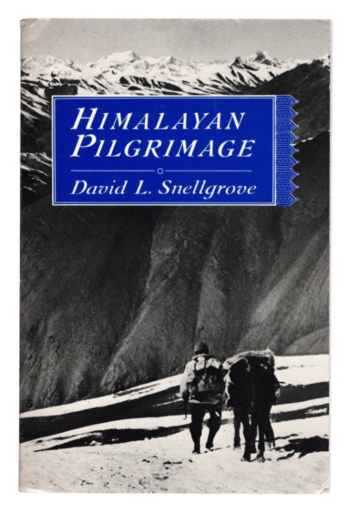 Himalayan Pilgrimage: A Study of Tibetan Religion by a Traveller Through Western Nepal