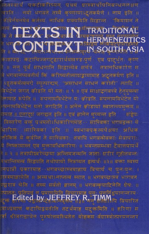 Texts in Concept: Traditional Hermeneutics in South Asia