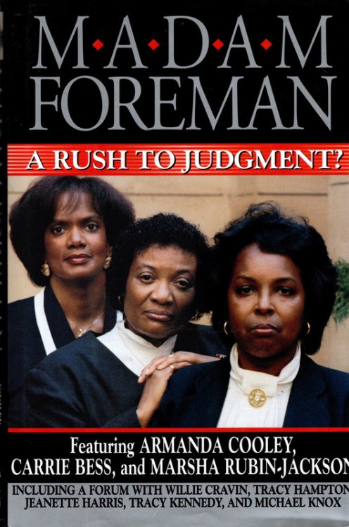 Madam Foreman : A Rush to Judgement