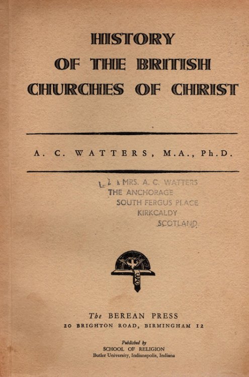 History of The British Churches of Christ