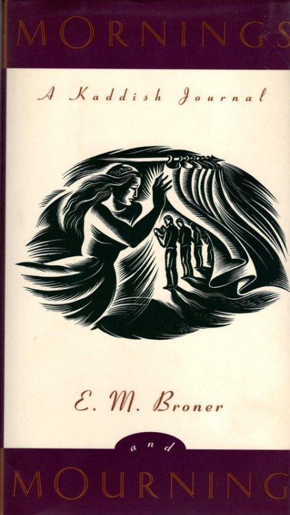 Mornings and Mourning: A Kaddish Journal