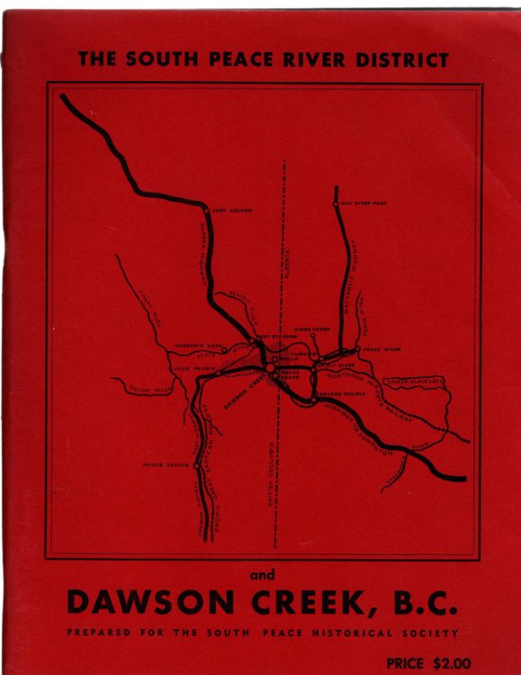 The South Pacific River District and Dawson Creek, B.C.