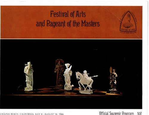 Festival Of The Arts and Pageant of the Masters Official Souvenir Program. Laguna Beach, California, July 8th - August 14, 1966