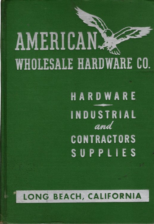 American Wholesale Hardware Co. Catalog No. 47