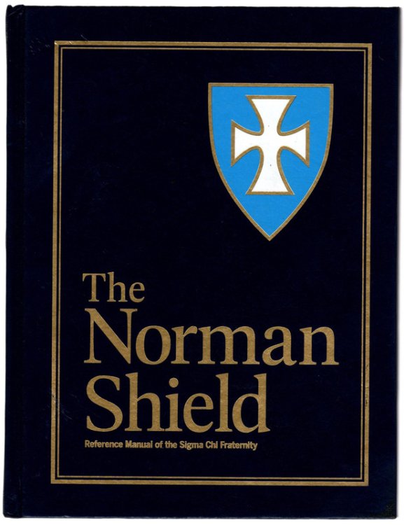 The Norman Shield, Referance Manual of the Sigma Chi Fraternity.
