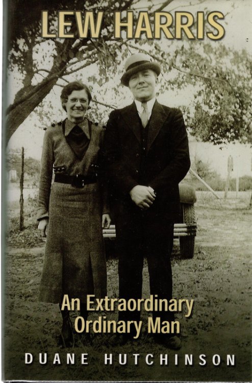 Lew Harris: An Extraordinary Ordinary Man