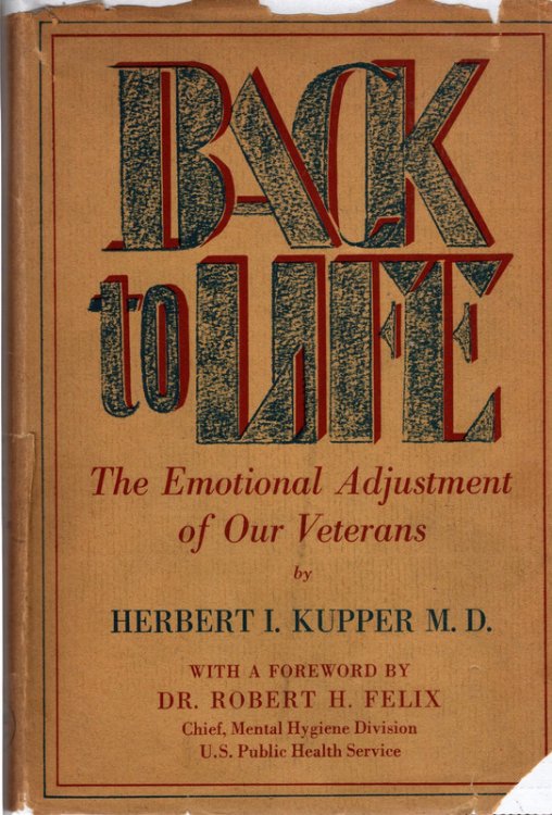 Image for Back To Life: The Emotional Adjustment Of Our Veterans Back To Life: The Emotional Adjustment Of Our Veterans
