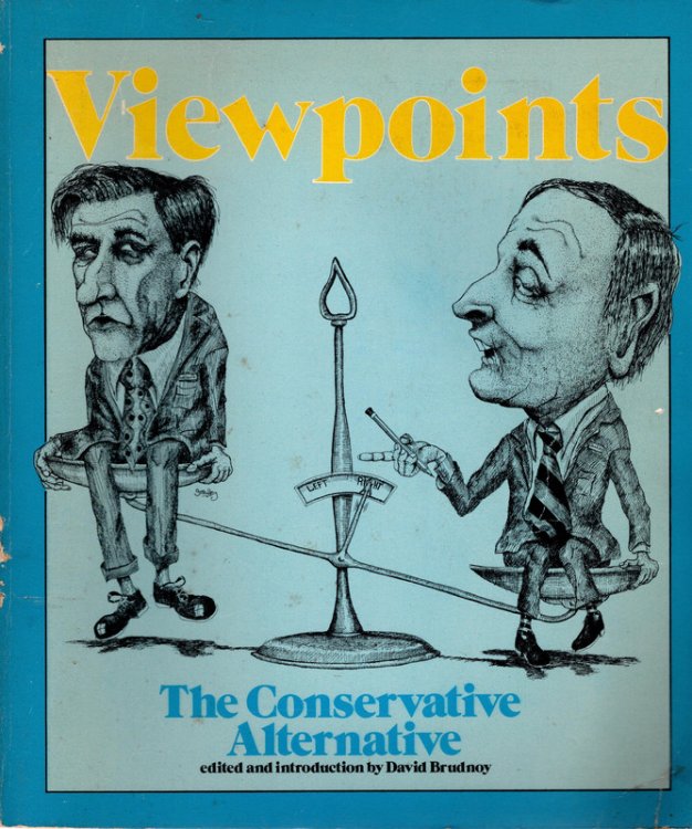 Viewpoints: The Conservative Alternative