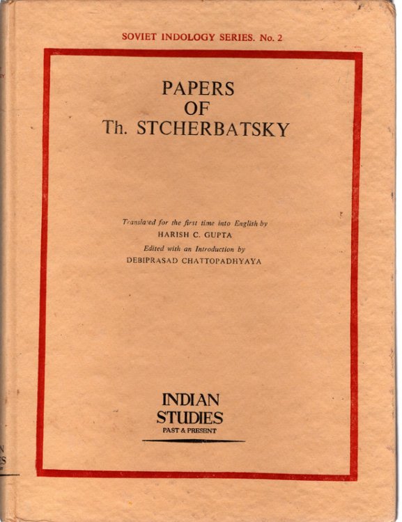 Papers of Th. Stcherbatsky (Soviet Indology series, no. 2)