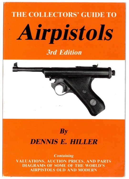 Air Pistols by Dennis E. Hiller (1993-06-06)
