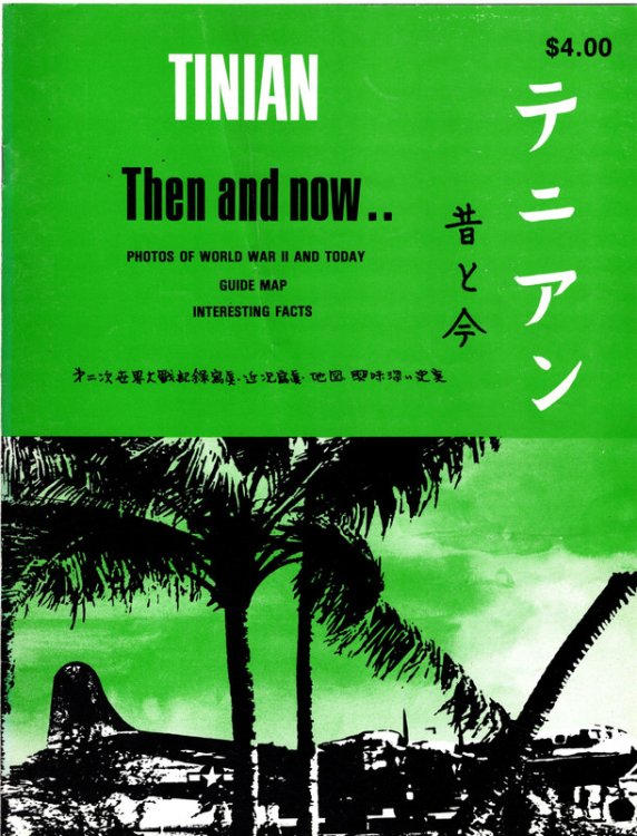 Tinian Then And Now.