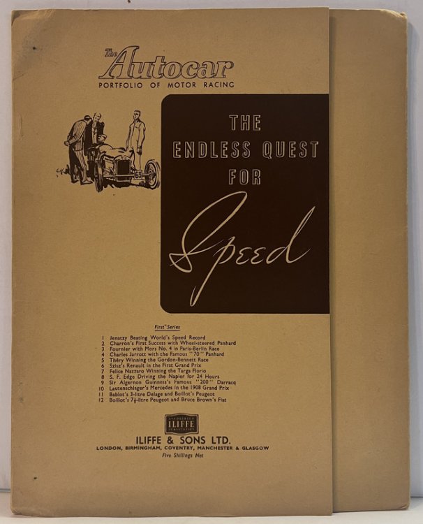 The Autocar Portfolio of Motor Racing, The Endless Quest For Speed.