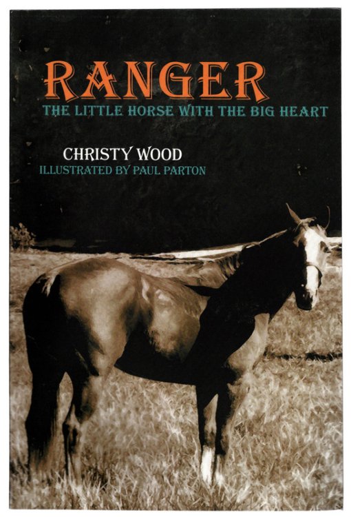 Ranger: The Little Horse with the Big Heart