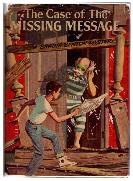 The Case of the Missing Message (A Brains Benton Mystery) (Brains Benton Mysteries)