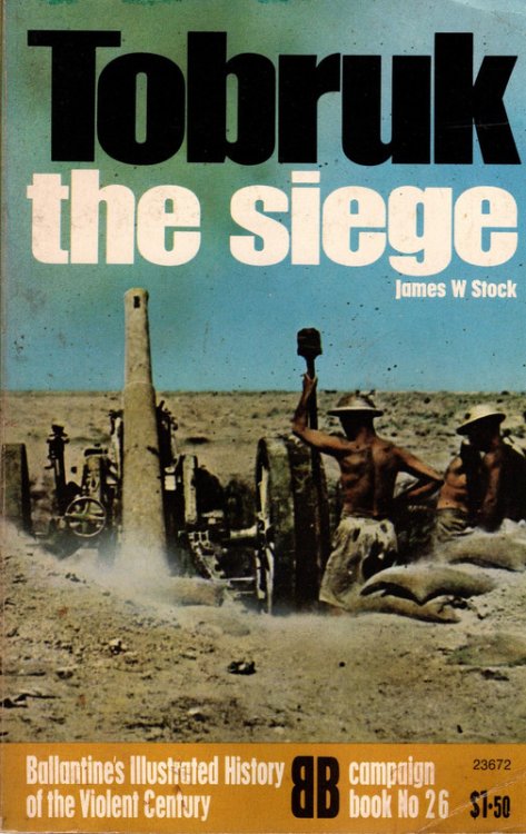 Tobruk the Siege