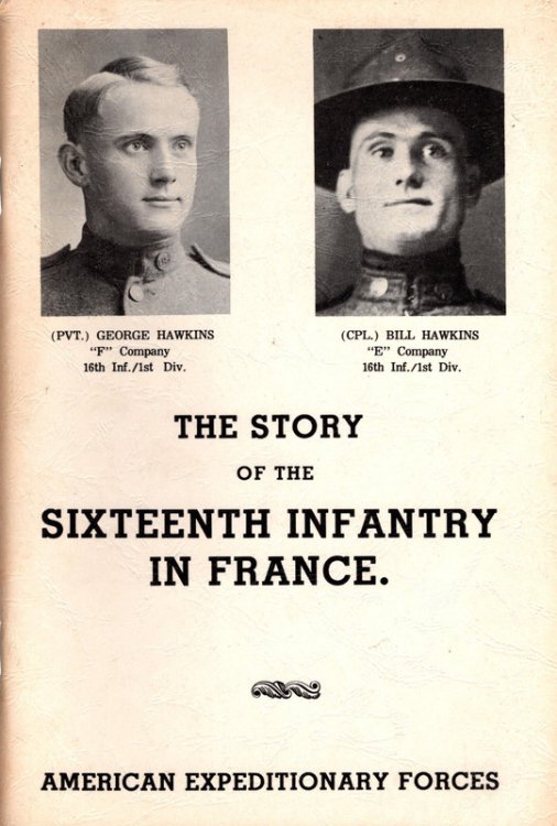 The Story of the Sixteenth Infantry in France