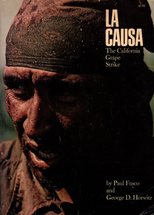 La Causa: The California Grape Strike