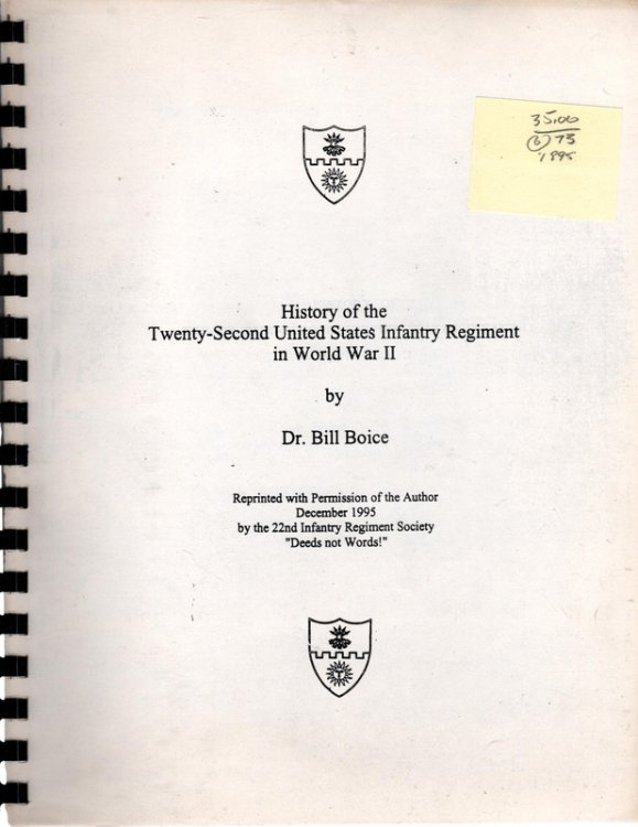 History of the Twenty-Second United States Infantry Regiment in World War II