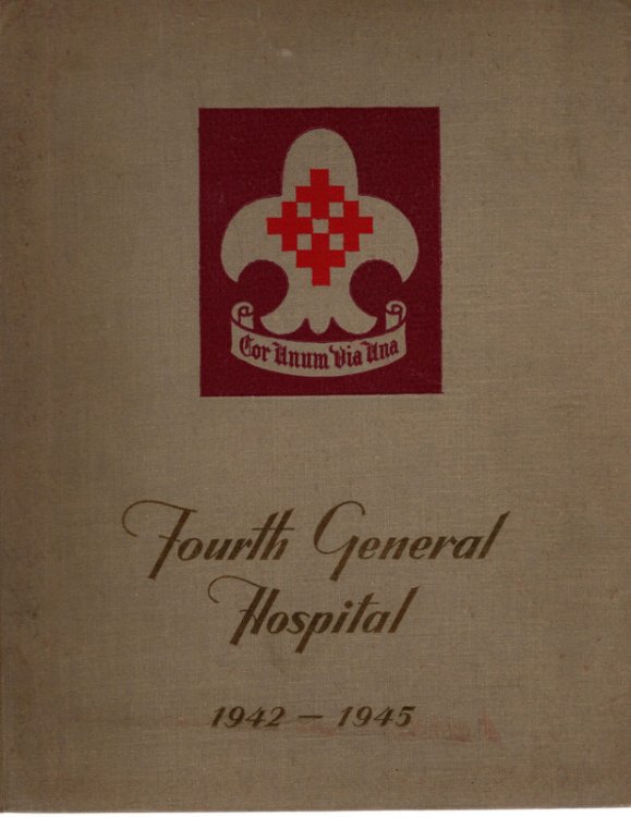Fourth General Hospital 1942-1945
