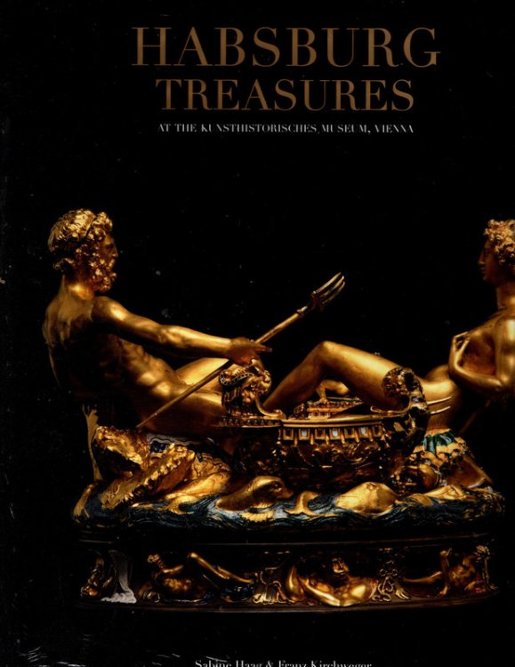 Habsburg Treasures: At the Kunsthistorisches Museum, Vienna