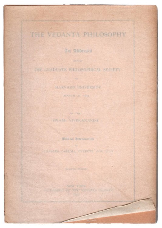 The Vedanta Philosophy, An Address Before The Graduate Philosophical Society of Harvard University, March 25, 1896