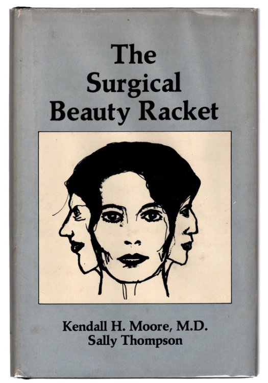 The Surgical Beauty Racket