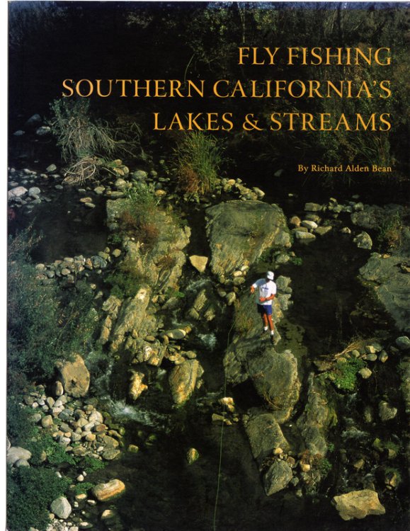Image for Fly Fishing Southern California's Lakes & Streams Fly Fishing Southern California's Lakes & Streams