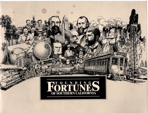 Founding Fortunes of Southern California