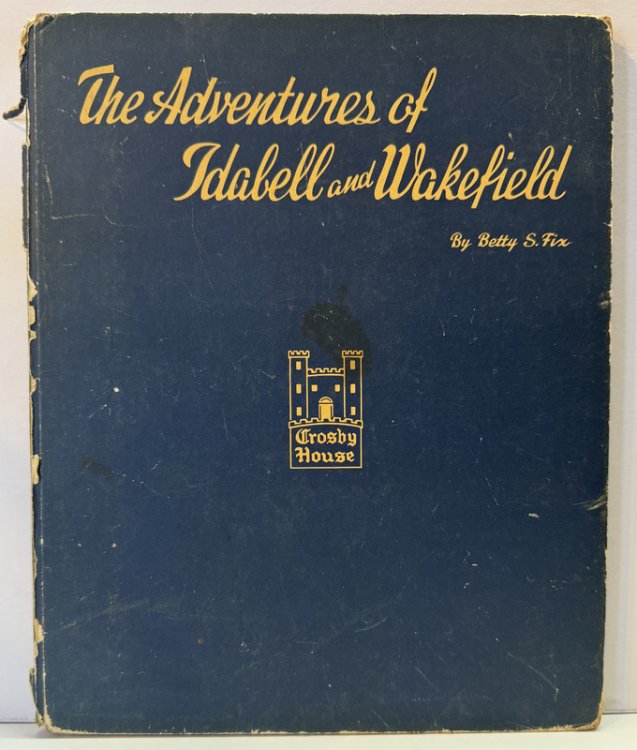 The Adventures of Idabell and Wakefield