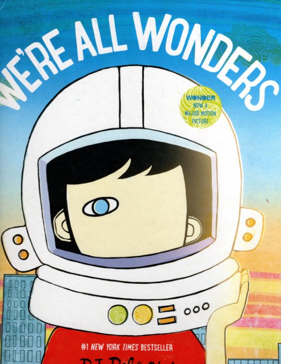 We're All Wonders