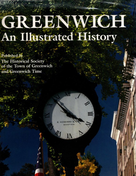 Greenwich: An illustrated History