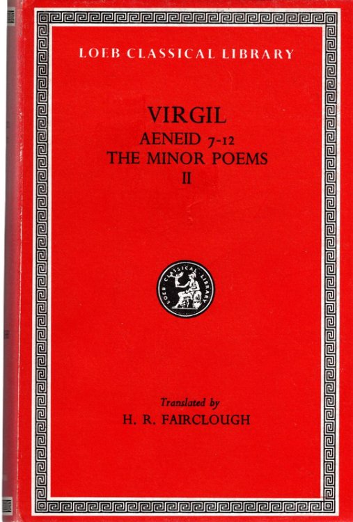Aeneid VII-XII: The Minor Poems II