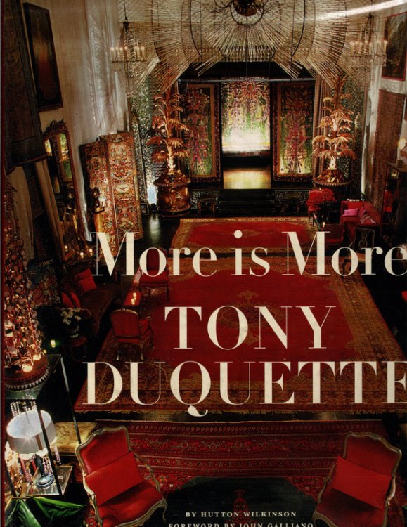 More is More Tony Duquette