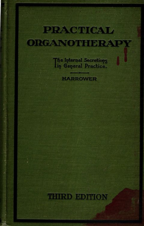 Practical Organotherapy