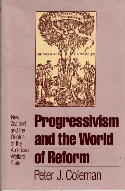 Progressivism and the World of Reform