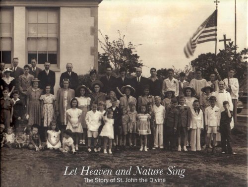 Let Heaven and Nature Sing: The Story of St. John the Divine