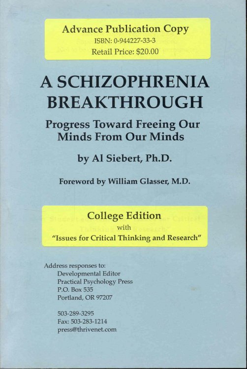 A Schizophrenia Breakthrough: Progress Toward Freeing Our Minds From Our Minds