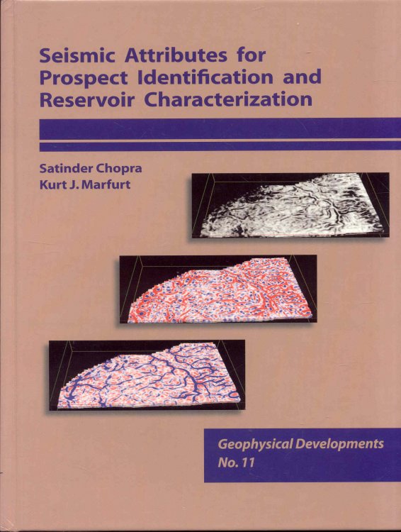 Seismic Attributes for Prospect Identification and Reservoir Characterization