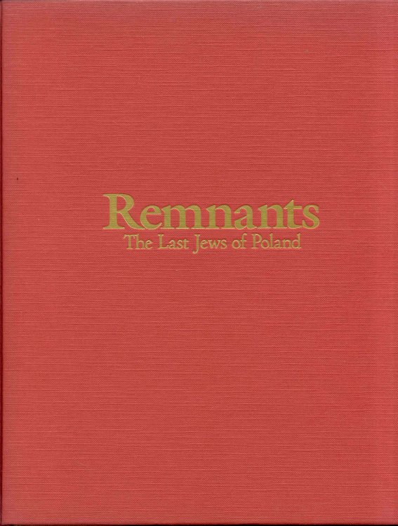 Remnants: The Last Jews of Poland