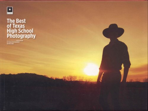 Best of Texas High School Photography (Volume 3)