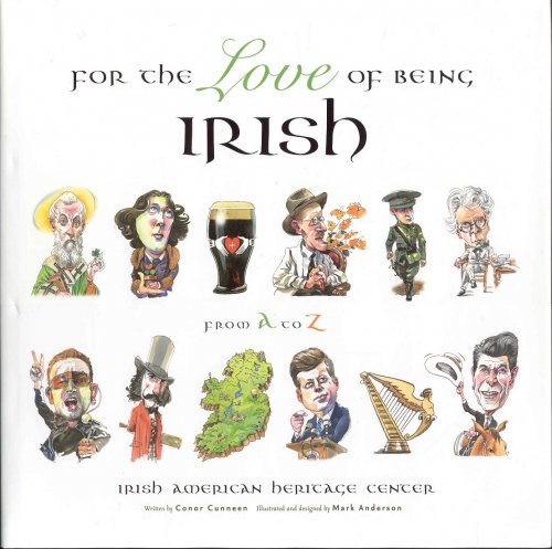 For the Love of Being Irish: From A to Z
