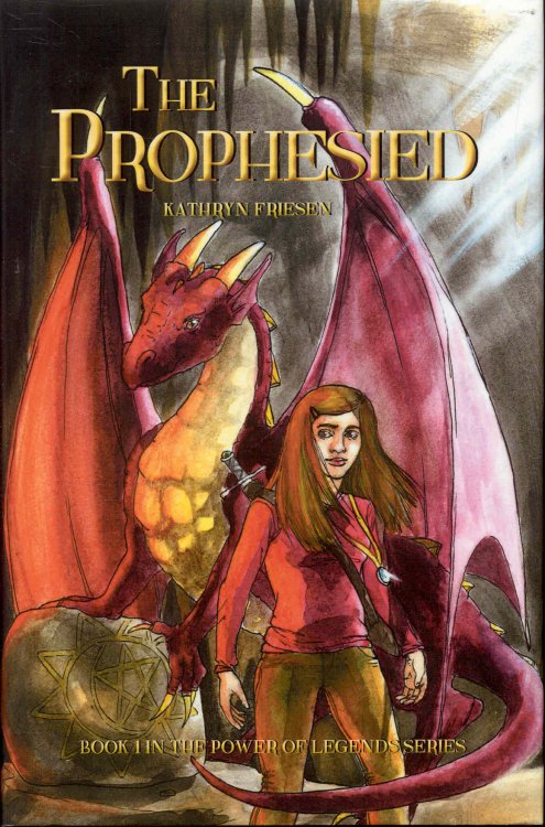 The Prophesied (The Power of Legends, Book 1)